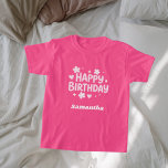 Birthday Girl pink weiß T-Shirt<br><div class="desc">Personalisieren und einen Namen hinzufügen. Weißer und hellrosa Text. Alles Gute zum Geburtstag mit Blume.</div>