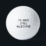 Birthday Golfer Funny 70. Happy Vater Golf Balls Golfball<br><div class="desc">70 und noch phantastisch! Funny 70. Geburtstag Zitat. Ideal für Vater,  Großvater,  Stiefvater. Golfer Geschenkidee. Sie können es mit Ihrer Nummer personalisieren.</div>