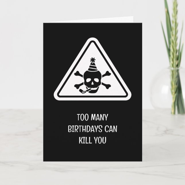 Birthday hazard caution sign punny birthday card karte (Vorderseite)