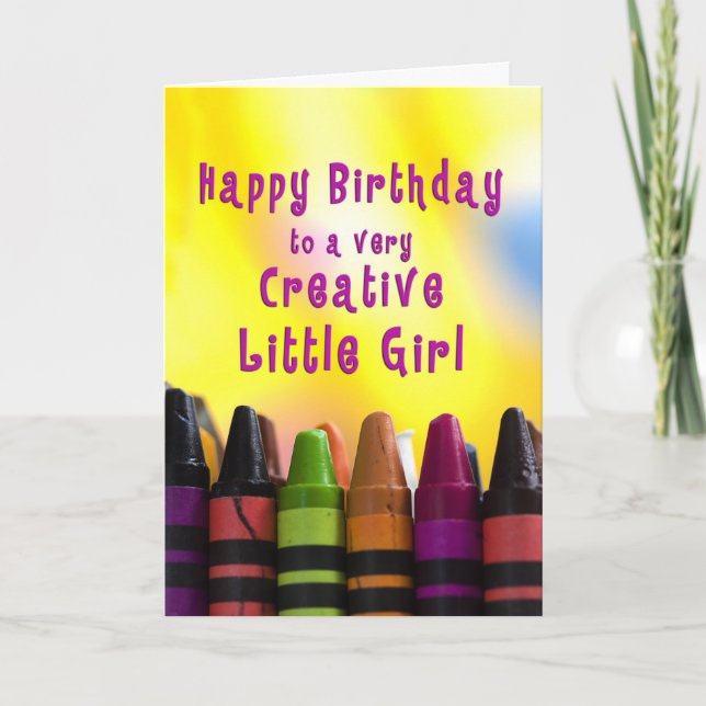 Birthday Little Girl Creative Crayons Karte (Vorderseite)