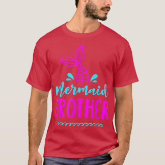 Birthday Mermaid Brother Matching Family for Boys T-Shirt
