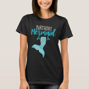Birthday Mermaid Squad Girls Mermaid Schwanz Princ T-Shirt