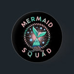 Birthday Mermaid Squad Vater Kinder Mama Button<br><div class="desc">Geburtstag Meerjungfrau Squad Vater Kinder Mama. Familie Mermaid Security Outfits.</div>