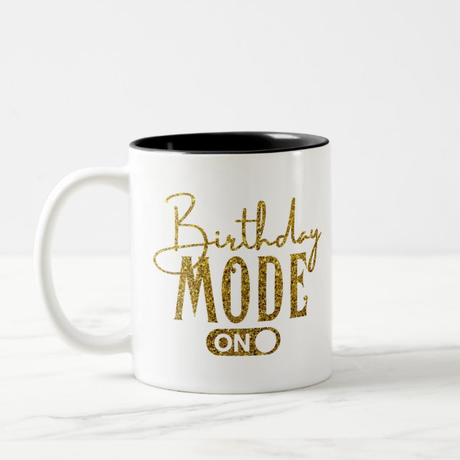 Birthday Mode On | Birthday Party Zweifarbige Tasse (Links)