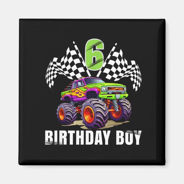 Birthday Monster Truck 6 Year Old Boys 6th Party  Magnet (Vorne)