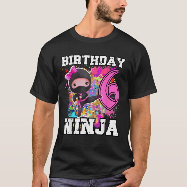 Birthday Ninja 6 year old Funny Ninja Party Birthd T-Shirt (Vorderseite)