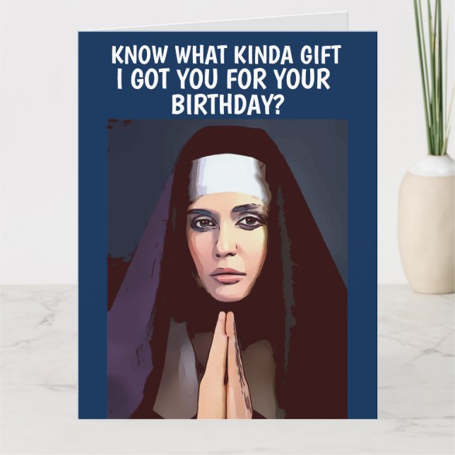 BIRTHDAY NUN NUNS FUNNY GREETING CARD KARTE (Vorderseite)