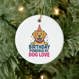 Birthday Powered by Dog Love Illustration Keramik Ornament