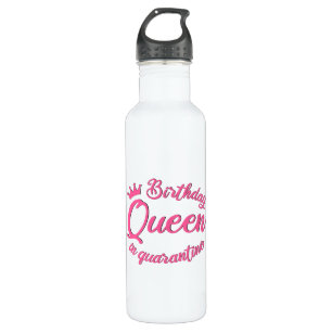 Birthday Queen in Quarantine Edelstahlflasche