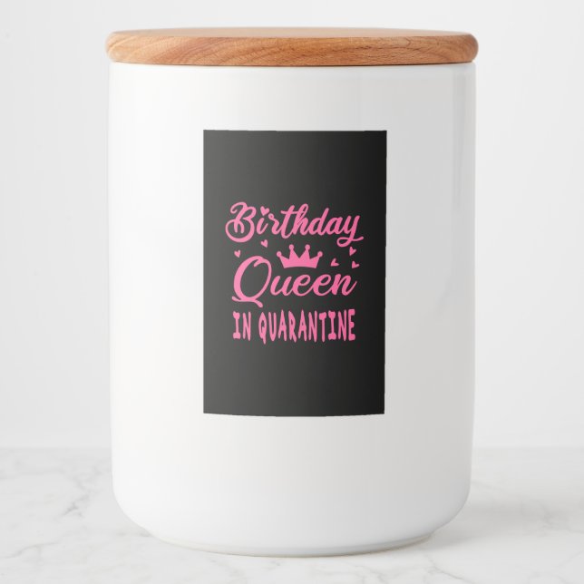 Birthday Queen in Quarantine Lebensmitteletikett (Vorderseite)