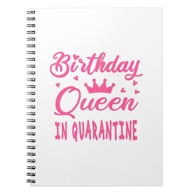 Birthday Queen in Quarantine Notizblock (Vorderseite)