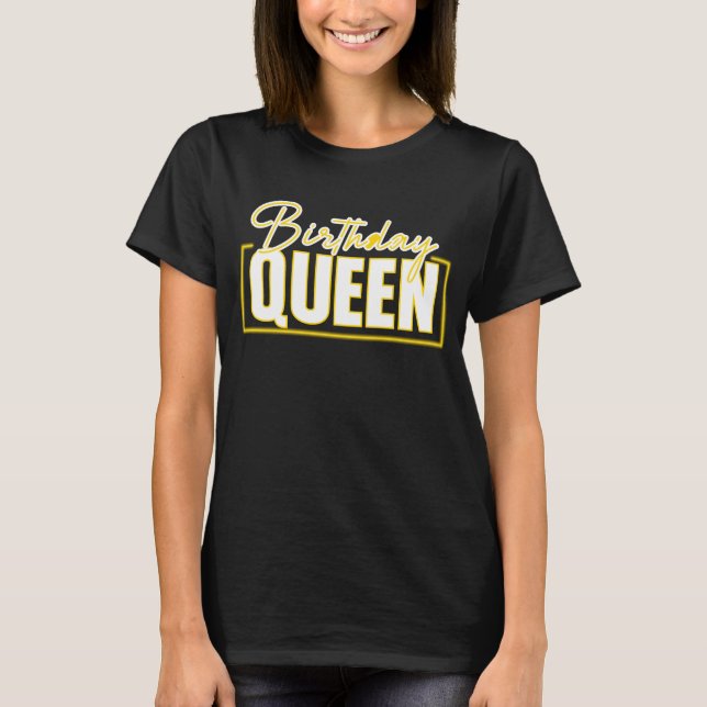 Birthday Queen T-Shirt (Vorderseite)