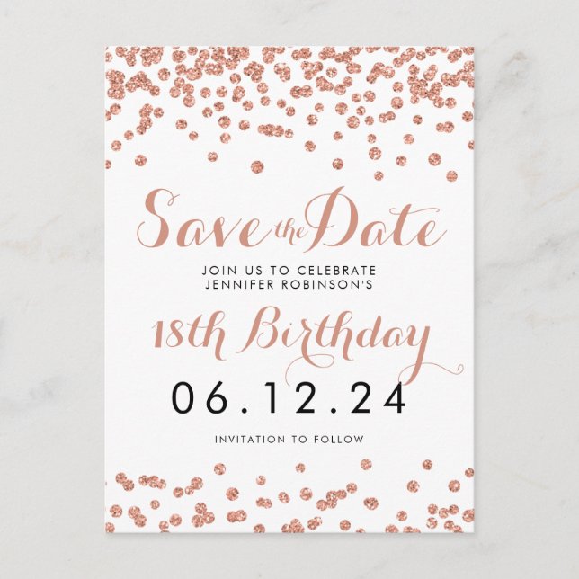 Birthday Save the Date Rose Gold Glitzer Confetti Ankündigungspostkarte (Vorderseite)