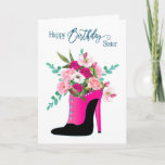 Birthday Sister Beautiful Flowers High Heel Shoe Karte<br><div class="desc">See the sams image on other products and categories in greeting cards</div>