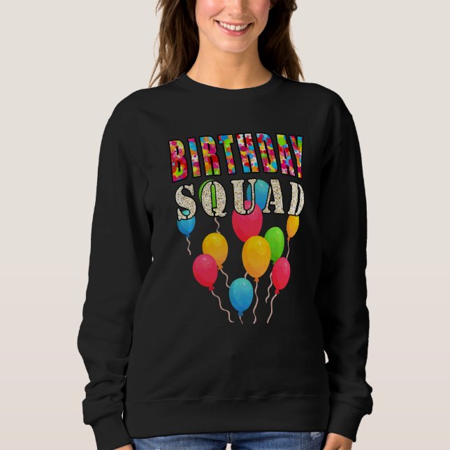 Birthday Squad Balloons Sweatshirt (Vorderseite)