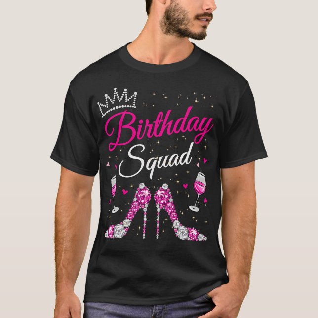 Birthday Squad Diva Squad Crown Hearts High Heel W T-Shirt (Vorderseite)
