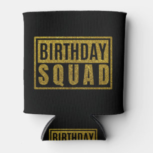 Birthday Squad Dosenkühler