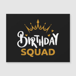 Birthday Squad Party Matching Family Group Funny B Magnetkarte