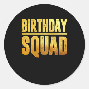 Birthday Squad Runder Aufkleber