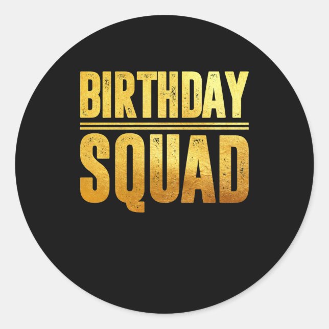 Birthday Squad Runder Aufkleber (Vorderseite)