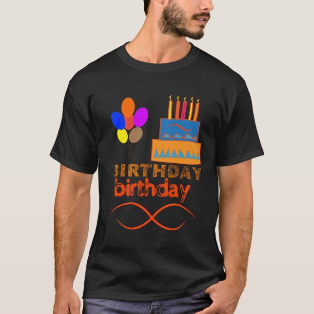 Birthday T Shirt (Vorderseite)