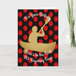 Birthday to The Next 365 Kayaking Days Karte