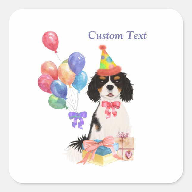 Birthday Tri Cavalier King Charles Spaniel  Quadratischer Aufkleber (Vorderseite)