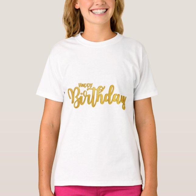 Birthday Typography Sayings T-Shirt (Vorderseite)