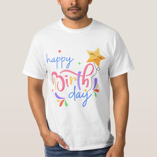 Birthday Typography Sayings T-Shirt (Vorderseite)