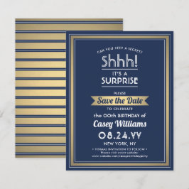 Birthday Überraschung Party Shhh! Navy Blue und Go Save The Date