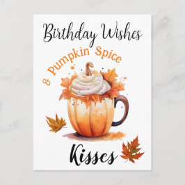 Birthday Wings & Pumpkin Spice Kisses Postkarte