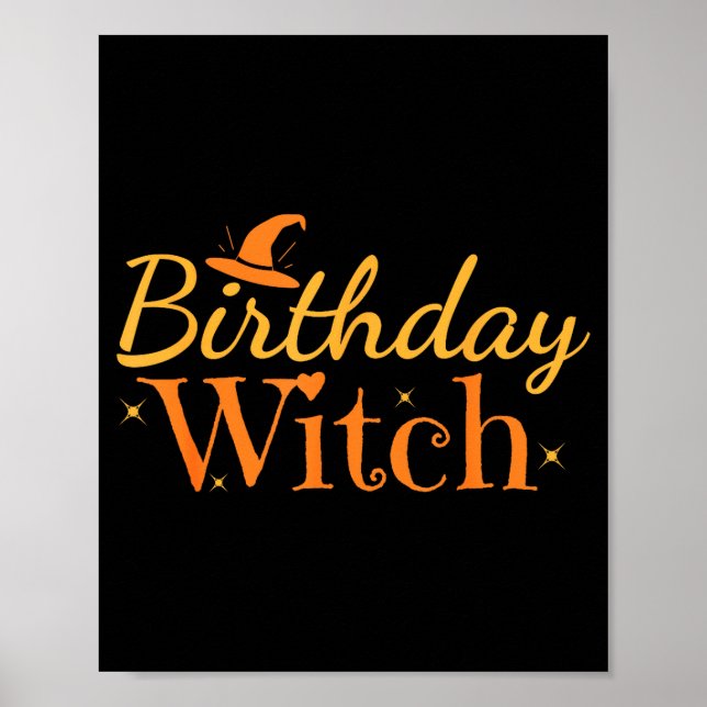 Birthday Witch Funny Halloween Shirt  Poster (Vorne)