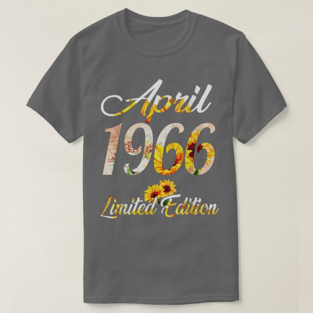 Birthday Women girl Sunflower April 1966 Limited E T-Shirt (Design vorne)