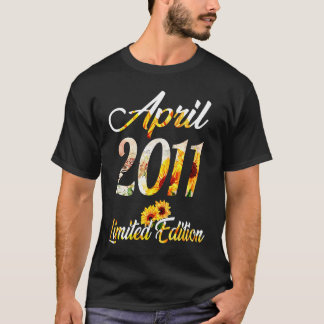 Birthday Women girl Sunflower April 2011 T-Shirt