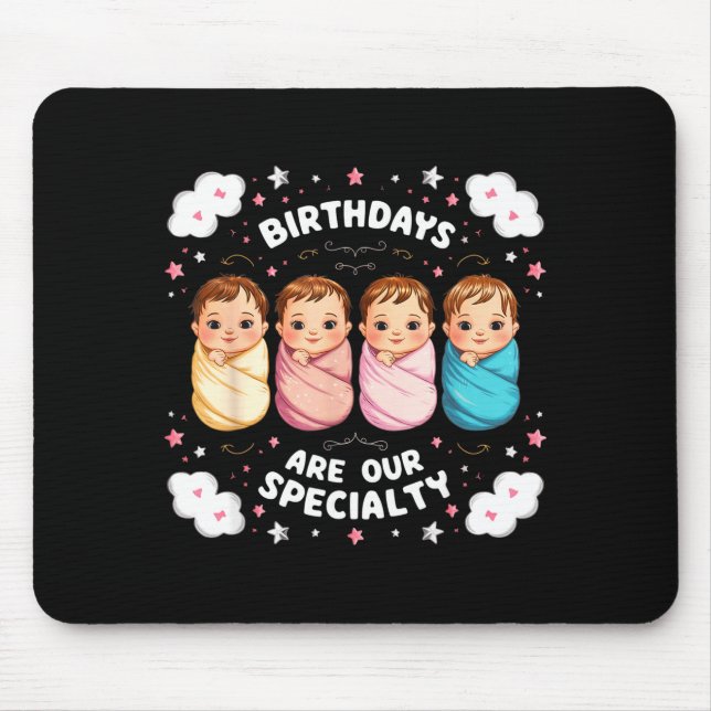 Birthdays Are Our Specialty Funny Labor And Delive Mousepad (Vorne)