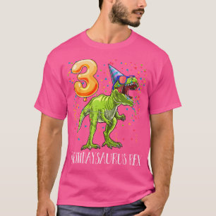 Birthdaysaurus Rex 3Rd Birthday T Rex Dinosaur Shi T-Shirt