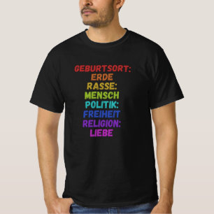 Birthplace Earth Race Human Politics Freedtics T-Shirt
