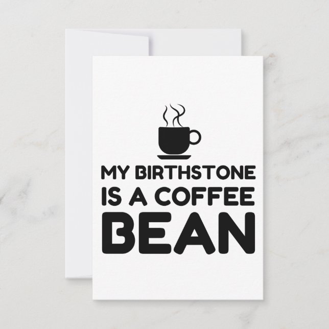 BIRTHSTONE IST EIN KAFFEBIK DANKESKARTE (Vorderseite)