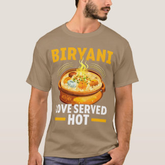 Biryani-Liebhaber Indisches Essen Desifood Indien  T-Shirt