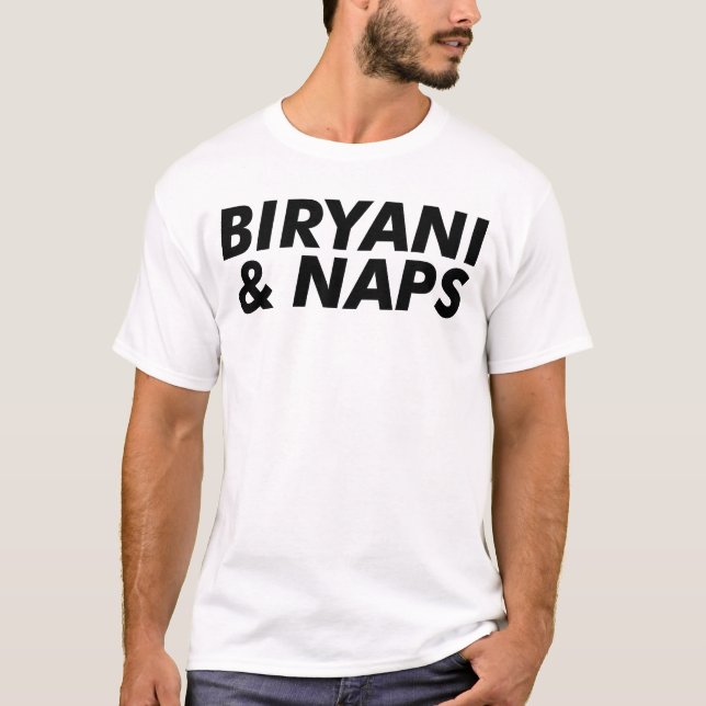 Biryani und Nickerchen T-Shirt (Vorderseite)