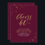 Bis 60 | 60. Geburtstagsparty Einladung<br><div class="desc">Feiern wir Ihren besonderen Tag mit dieser stilvollen 60. Geburtstagsfeier. Dieses Design zeichnet sich durch eine schicke Goldtypografie "Cheers to 60" aus,  sowie durch goldene Elemente mit bordeauxrotem Hintergrund. Sie können Text und Hintergrundfarbe anpassen. Weitere passende Party-Vorräte gibt es in meinem Shop BaraBomDesign.</div>