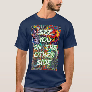 Bis bald auf der anderen Seite 1 T-Shirt