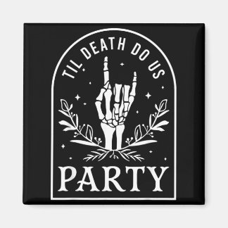 Bis dass der Tod die Party Retro Halloween Jungges Magnet