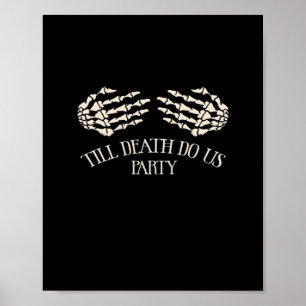 Bis dass der Tod uns feiert Halloween-Party Poster