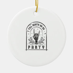 Bis dass der Tod uns Party Retro Junggesellinnen-D Keramik Ornament