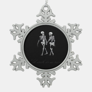 Bis dass der Tod uns scheidet bis zum Grab Klassis Schneeflocken Zinn-Ornament