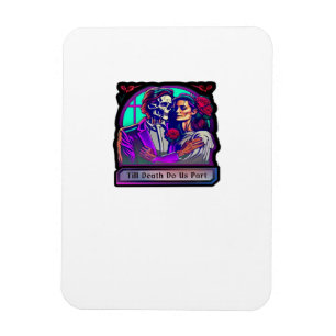 Bis dass der Tod uns scheidet Classic – Basic Ästh Magnet