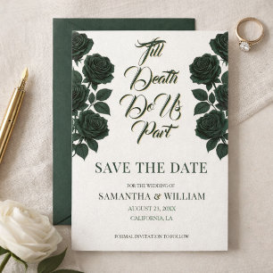 Bis dass der Tod uns scheidet Grüne Rosen Hochzeit Save The Date