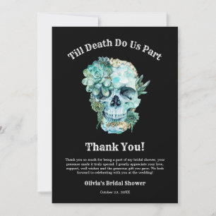 Bis dass der Tod uns scheidet Halloween Brautparty Dankeskarte