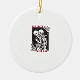 Bis dass der Tod uns scheidet Hochzeits-Skelett-Pa Keramik Ornament